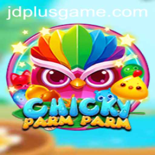 ChickyParmParm: A New Thrilling Game for All Ages